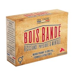 Eric Favre Bois Bandé Extra Fort - Résistance Physique et Mentale - 30 gélules