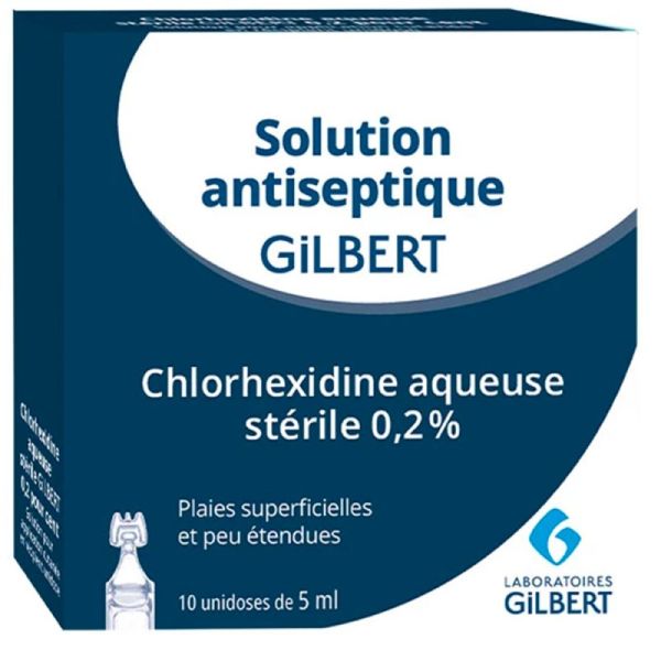 Gilbert Chlorhexidine Aqueuse 0,2% Solution - 10 unidoses - Antiseptique