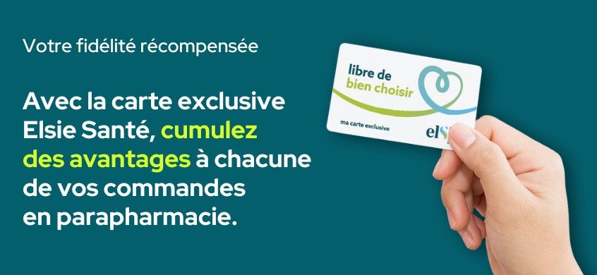 Cumulez des euros avec la carte de fidélité Elsie Santé !